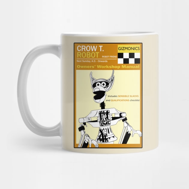 Crow T. Robot Workshop Manual by EpcotServo